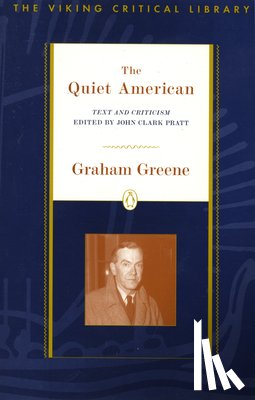 Greene, Graham - The Quiet American