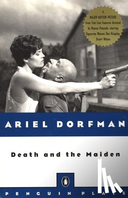 Ariel Dorfman - Death and the Maiden