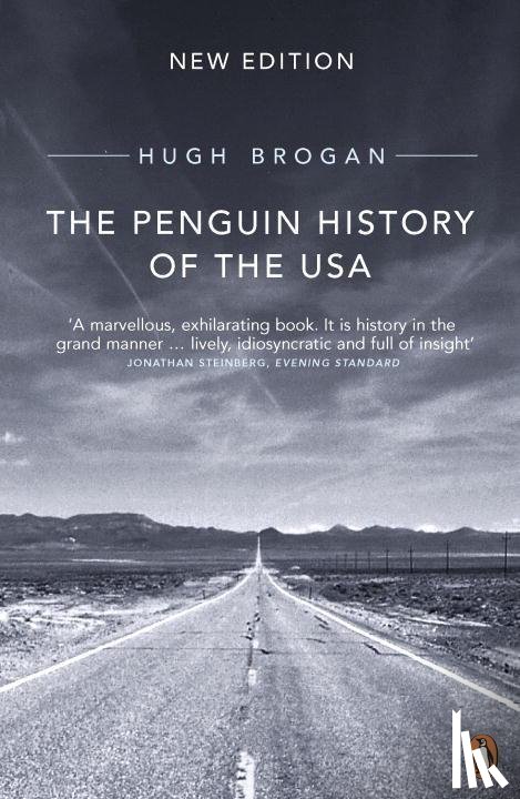 Brogan, Hugh - The Penguin History of the United States of America