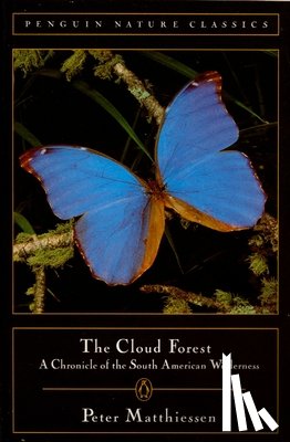 Peter Matthiessen - The Cloud Forest