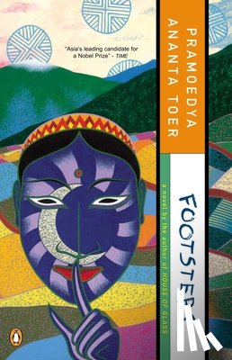 Toer, Pramoedya Ananta - Footsteps