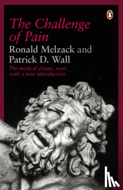 Wall, Patrick, Melzack, Ronald - The Challenge of Pain