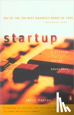 Kaplan, Jerry - Startup