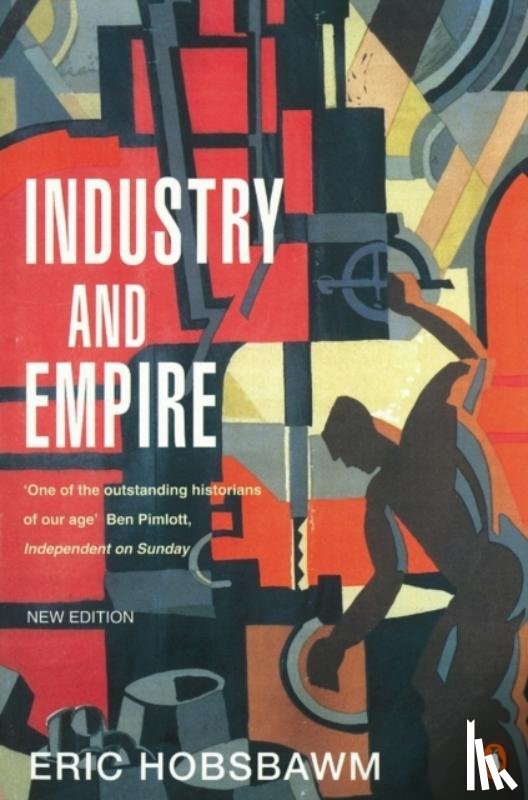 Hobsbawm, E J - Industry and Empire