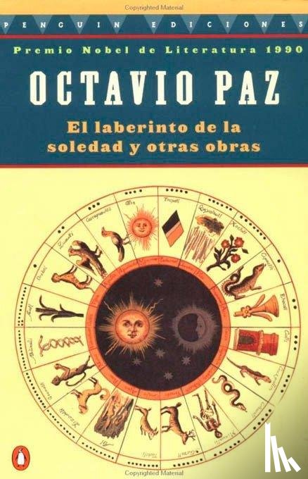 Paz, Octavio - El Laberinto de la Soledad y Otras Obras