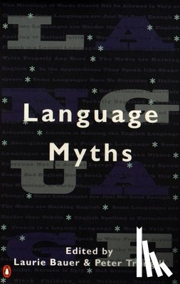 Bauer, Laurie - Language Myths