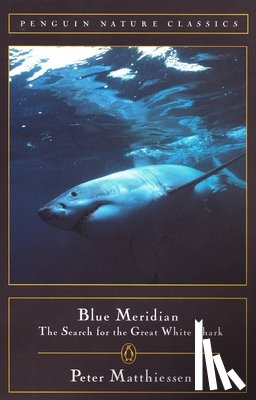 Peter Matthiessen - Blue Meridian