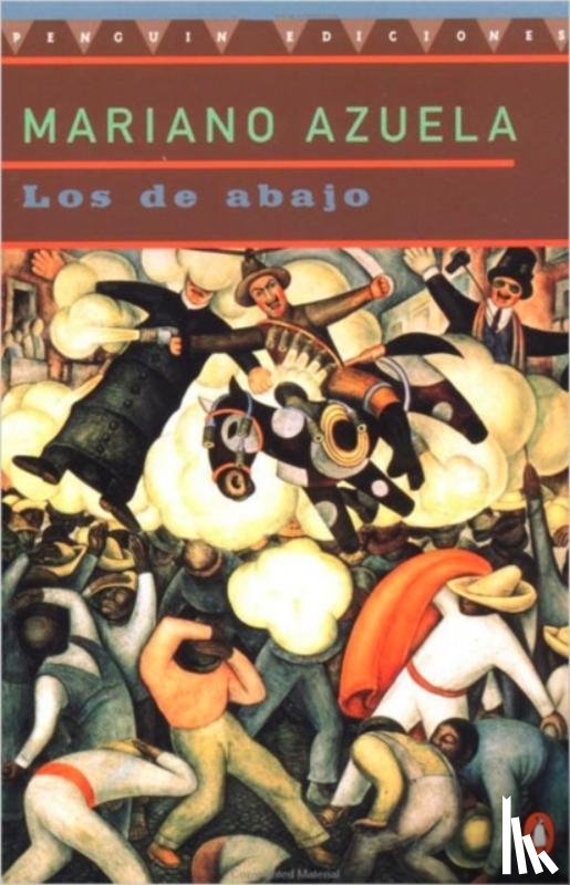 Azuela, Mariano - Los de Abajo