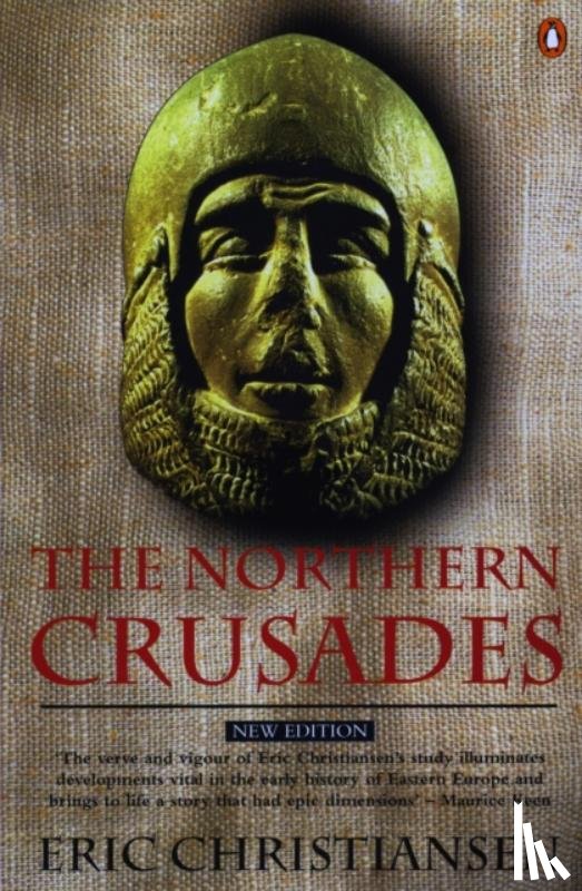 Christiansen, Eric - The Northern Crusades