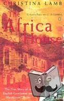 Lamb, Christina - The Africa House