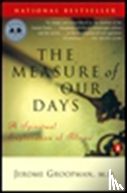 Groopman, Jerome (Jerome Groopman) - Measure of Our Days