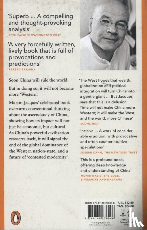 Jacques, Martin - When China Rules The World