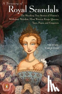Farquhar, Michael - A Treasury of Royal Scandals
