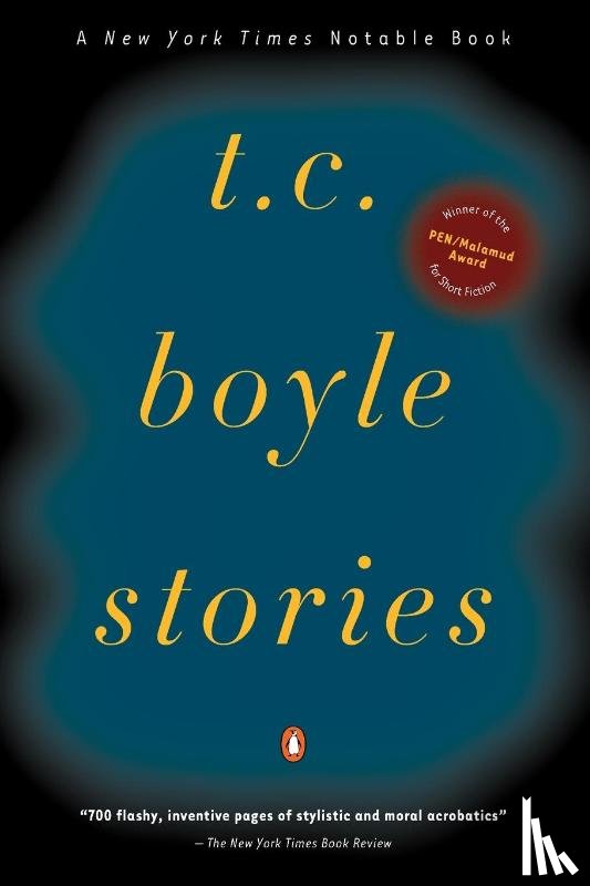 Boyle, T. C. - T.C. Boyle Stories