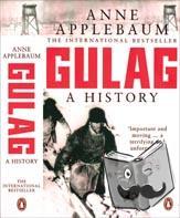 Applebaum, Anne - Gulag