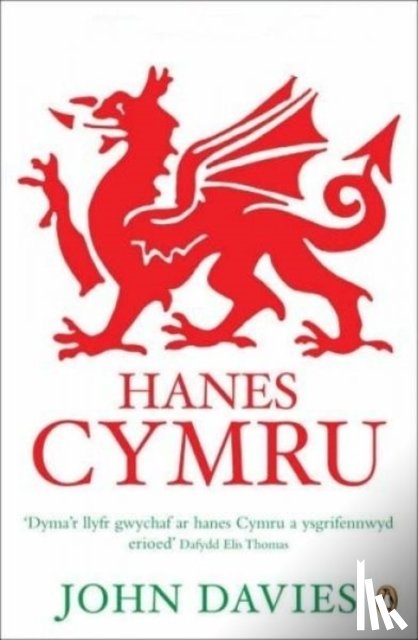 Davies, John - Hanes Cymru (A History of Wales in Welsh)