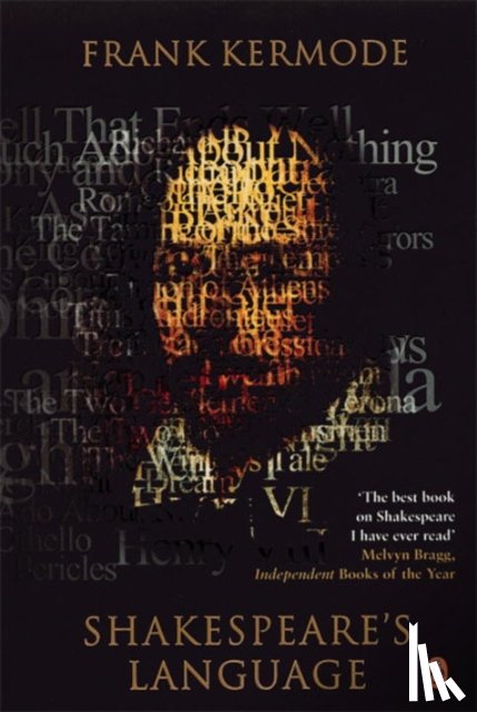 Kermode, Frank - Shakespeare's Language