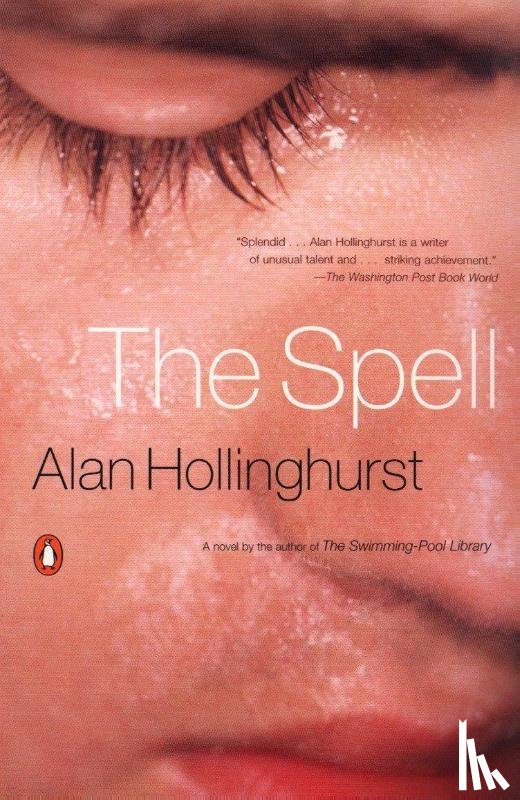 Hollinghurst, Alan - Hollinghurst, A: Spell