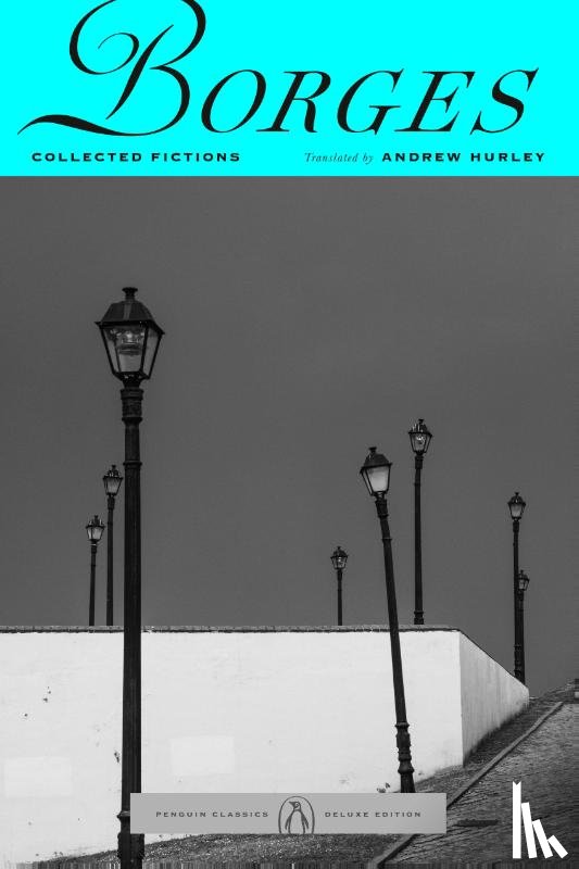 Borges, Jorge Luis - Borges, J: Collected Fictions