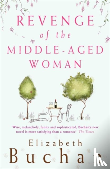 Buchan, Elizabeth - Revenge of the Middle-Aged Woman