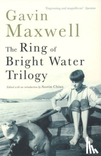 Maxwell, Gavin - The Ring of Bright Water Trilogy