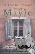 Mayle, Peter - A Year in Provence