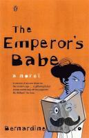 Evaristo, Bernardine - The Emperor's Babe