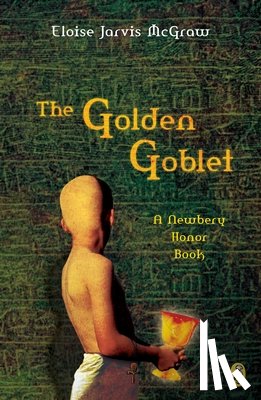 McGraw, Eloise Jarvis - The Golden Goblet