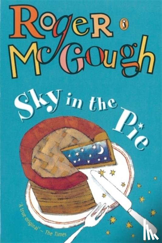 McGough, Roger - Sky in the Pie