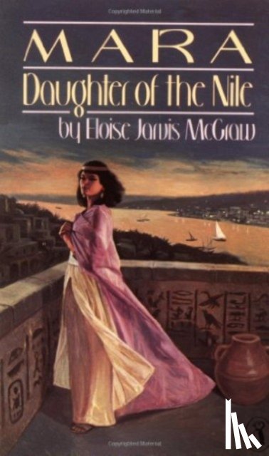 McGraw, Eloise Jarvis - Mara, Daughter of the Nile