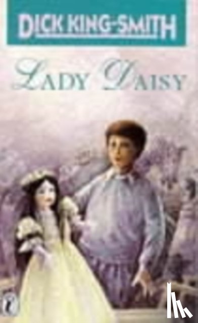 Dick King-Smith - Lady Daisy