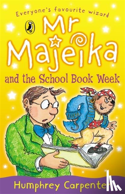Carpenter, Humphrey - Mr Majeika and the School Book Week