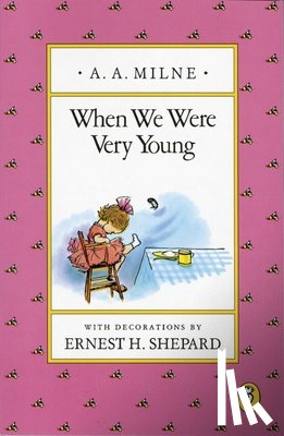 Milne, A. A. - When We Were Very Young