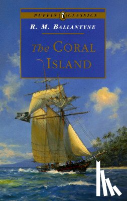 Ballantyne, R. - The Coral Island