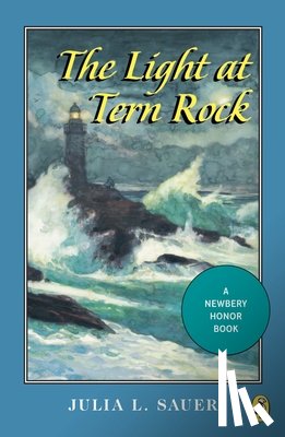 Sauer, Julia L. - LIGHT AT TERN ROCK