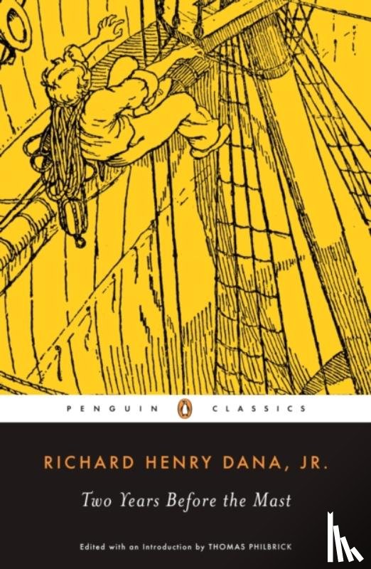 Dana, Richard Henry - Two Years Before the Mast