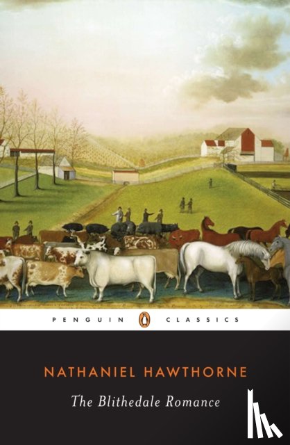 Hawthorne, Nathaniel - The Blithedale Romance