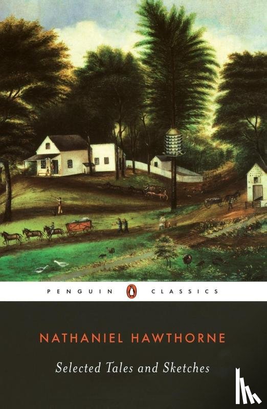 Hawthorne, Nathaniel - Selected Tales and Sketches