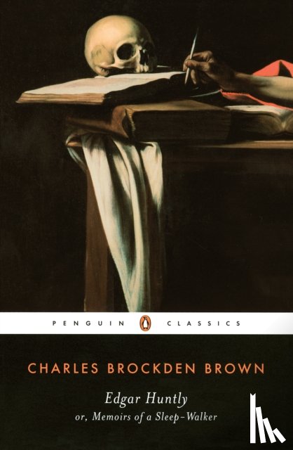 Brown, Charles Brockden - Edgar Huntly or, Memoirs of a Sleep-Walker