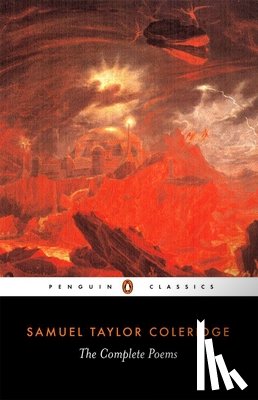 Coleridge, Samuel - The Complete Poems of Samuel Taylor Coleridge