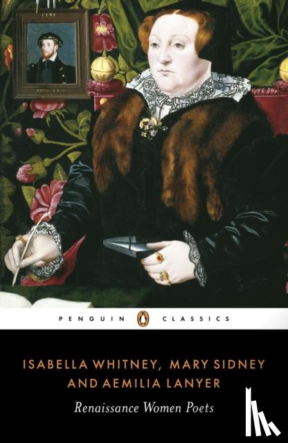 Lanyer, Aemilia, Whitney, Isabella, Sidney, Mary - Renaissance Women Poets