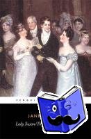 Austen, Jane - Lady Susan, the Watsons, Sanditon