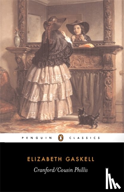 Gaskell, Elizabeth - Cranford/Cousin Phillis