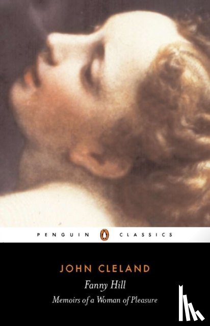 Cleland, John - Fanny Hill or Memoirs of a Woman of Pleasure