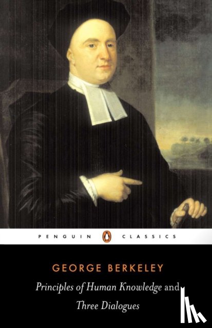 Berkeley, George - Principles of Human Knowledge and Three Dialogues