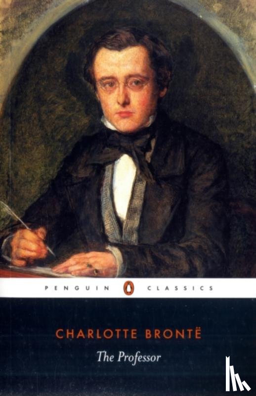 Bronte, Charlotte - The Professor