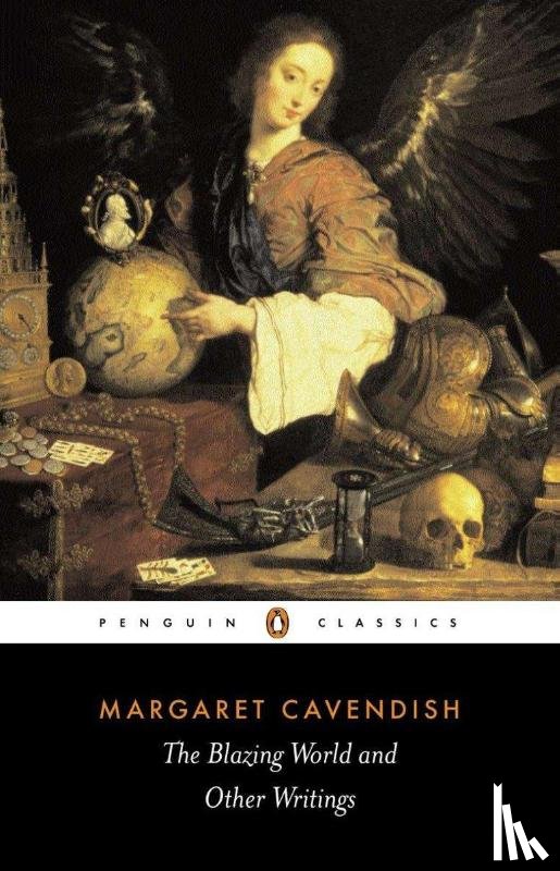 Cavendish, Margaret - The Blazing World and Other Writings