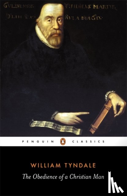 Tyndale, William - The Obedience of a Christian Man