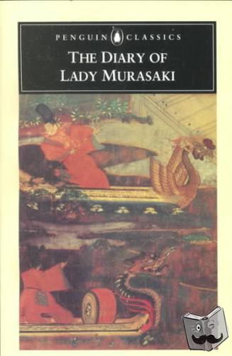 Shikibu, Murasaki - The Diary of Lady Murasaki