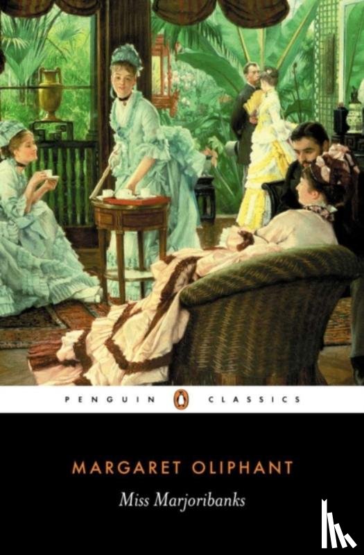 Oliphant, Margaret - Miss Marjoribanks
